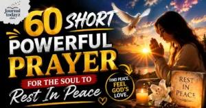 60 Short Powerful Prayer For The Soul To Rest In Peace