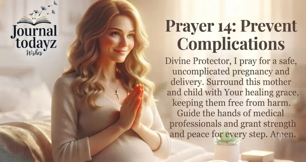 Prayer 14: Prevent Complications